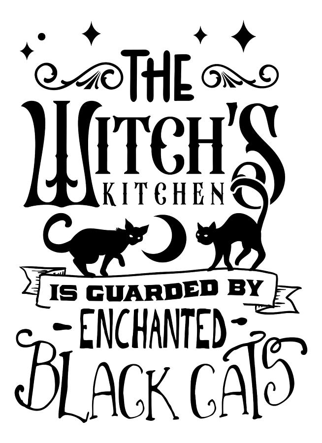 The Witchs Kitchen Is Guarded By Enchanted Black Cats Digital Art by Sambel Pedes