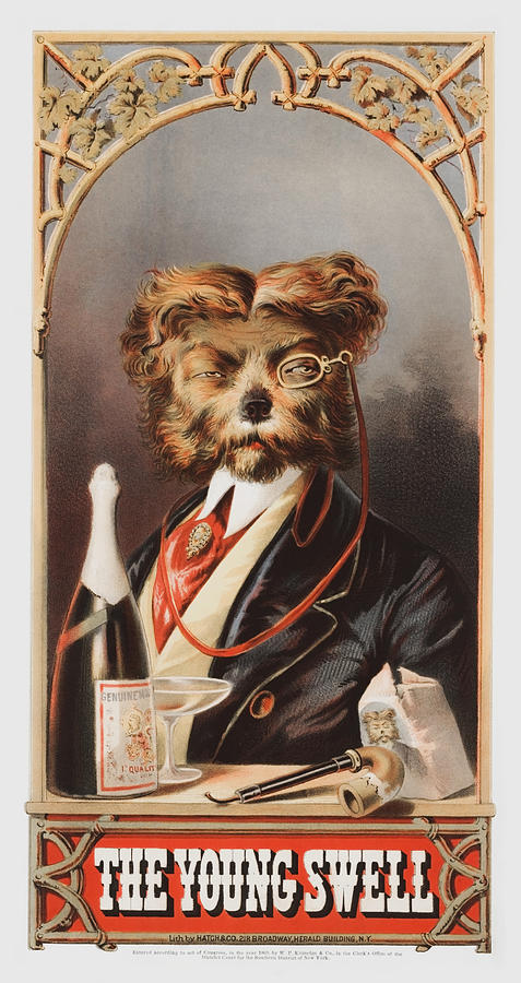 The Young Swell - Dog Dressed Up With Monocle - Vintage Tobacco Ad - 1869 Painting by War Is Hell Store