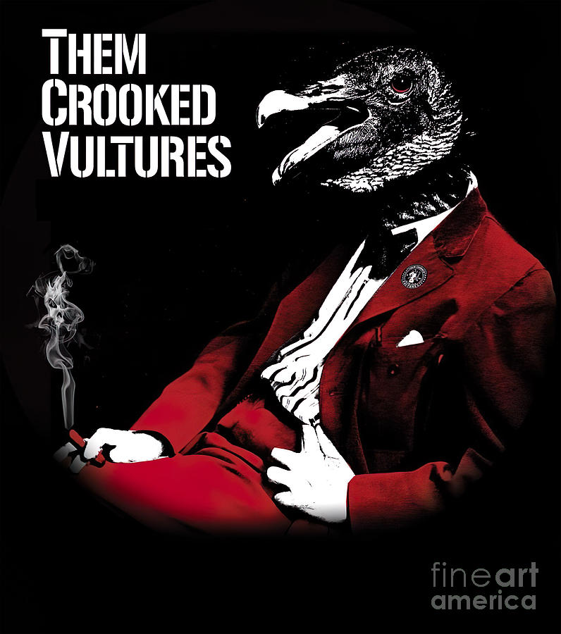 Them crooked vultures smoking cigar design Digital Art by Kety Ka ...