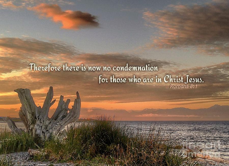 There Is No Condemnation Photograph by Kimberly Furey