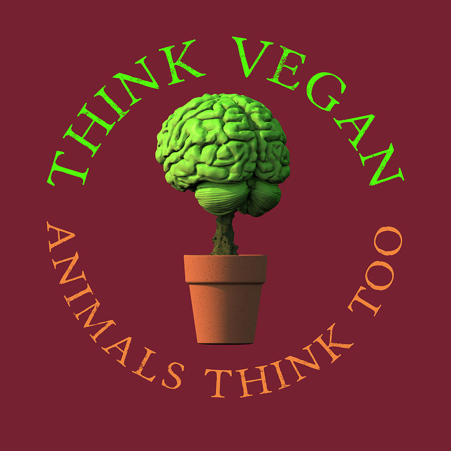 Think Vegan Animals Think Too Digital Art by Russell Kightley