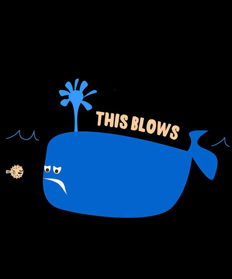 This Blows Funny Whale Blowfish Digital Art by Flippin Sweet Gear