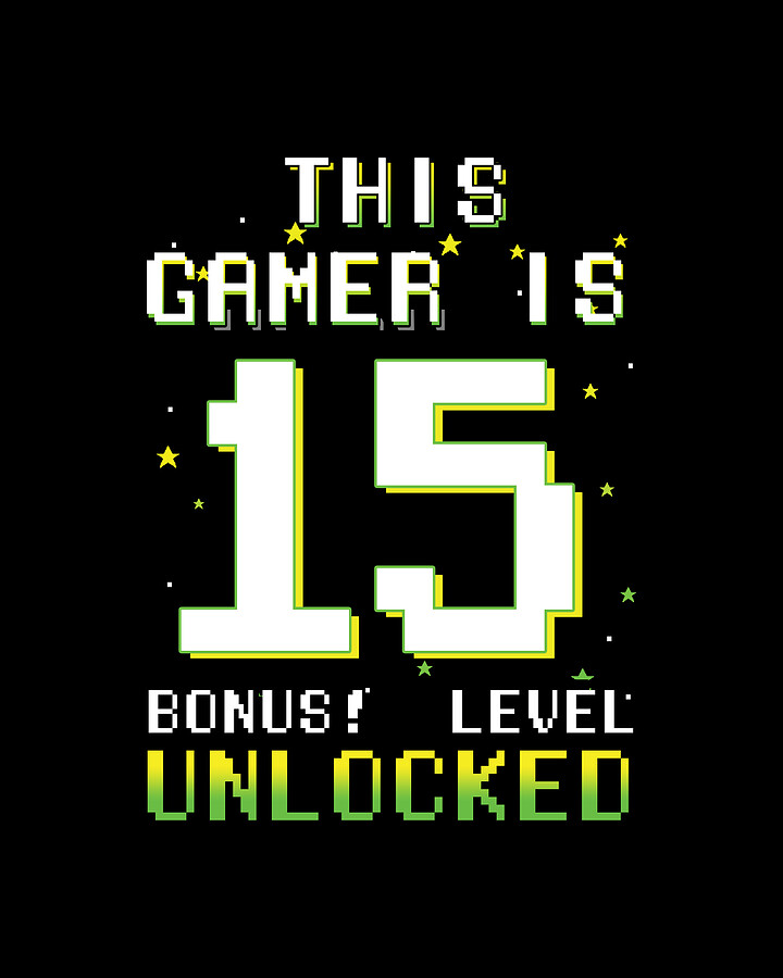 This Gamer Video Game Lover Gamer Age 15 Digital Art by ShirTom Fine