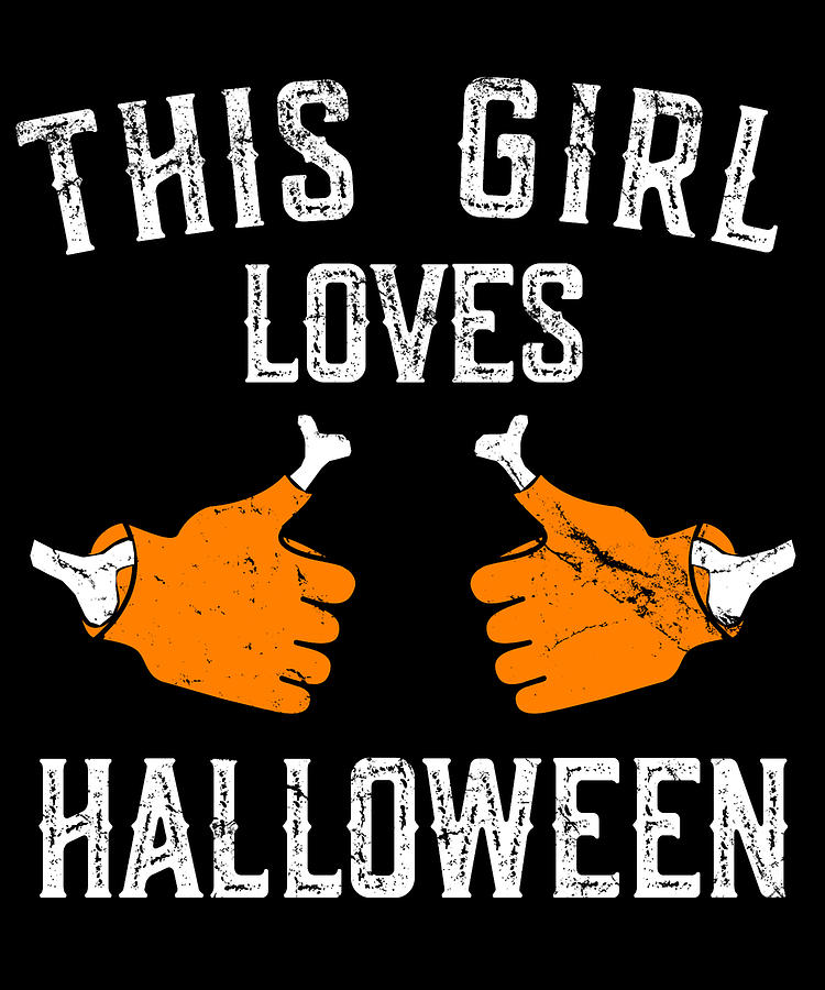This Girl Loves Halloween Digital Art by Flippin Sweet Gear