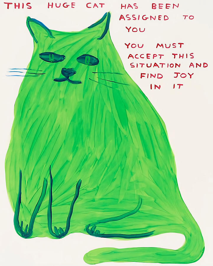 this-is-huge-cat-has-been-assigned-to-you-digital-art-by-shopia-jenkins