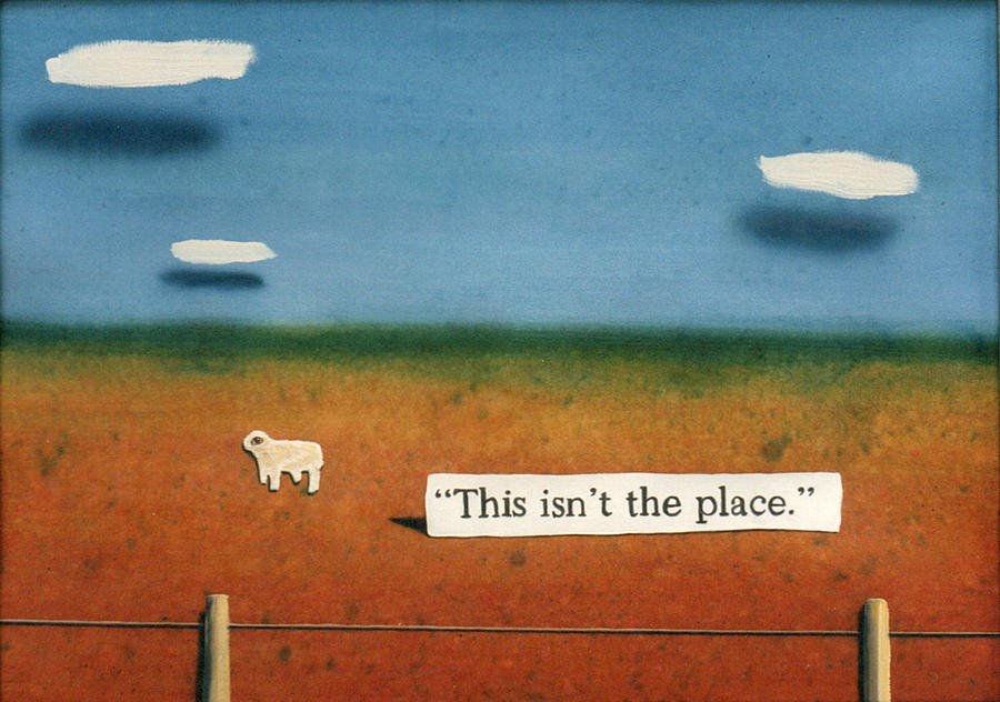 This isnt the place. Painting by James W Johnson