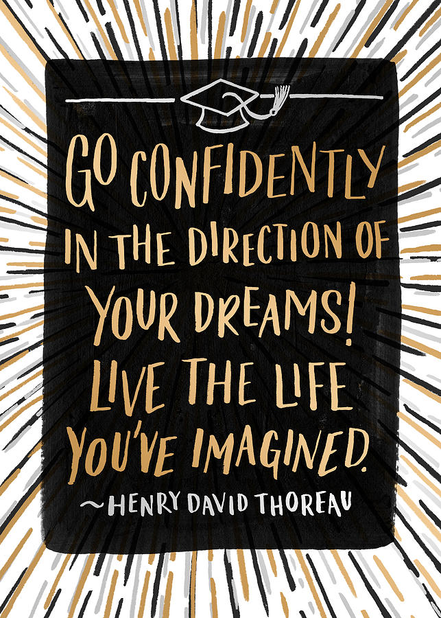 Thoreau Inspirational Quote Graduation Card - Art by Jen Montgomery Painting by Jen Montgomery