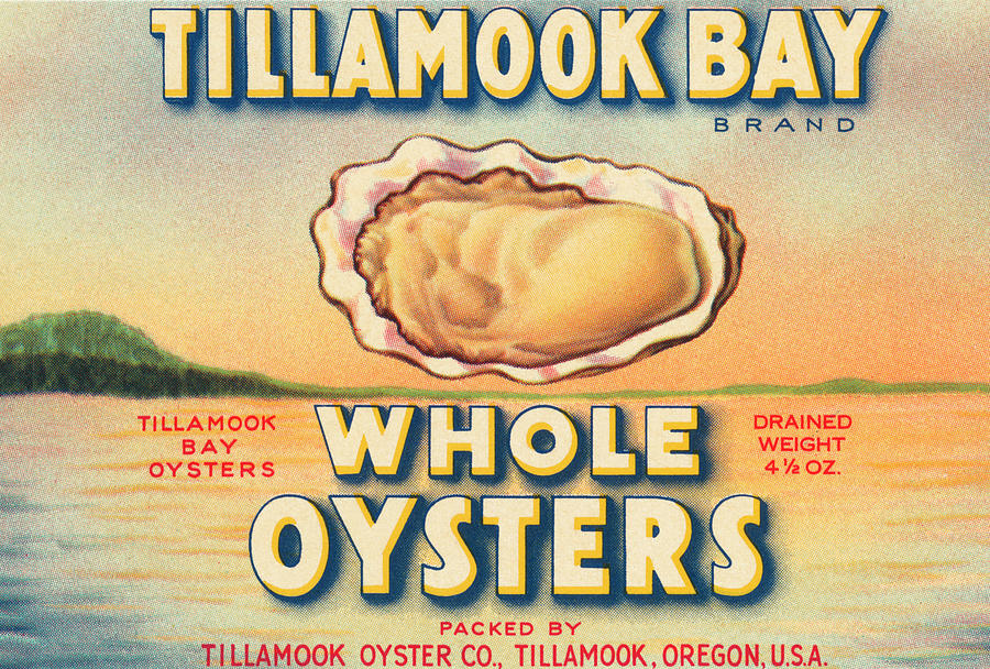 Vintage Drawing - Tillamook Bay Whole Oysters by Vintage Food Labels