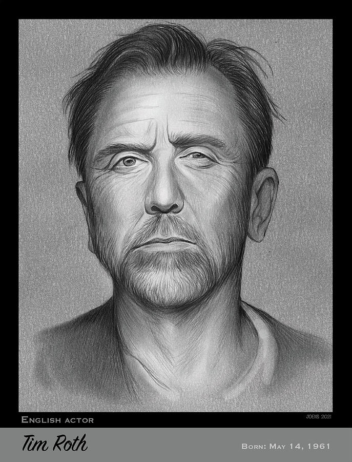 Tim Roth - Pencil Drawing by Greg Joens