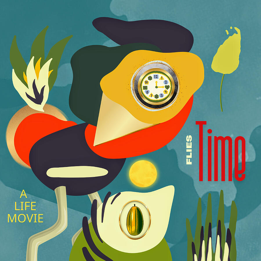 Time Flies A Life Movie Mixed Media by Canessa Thomas Time Flies A Life Movie Mixed Media by Canessa Thomas