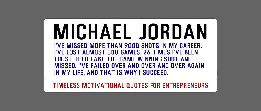 Timeless Motivational Quotes For Entrepreneurs - Michael Jordan Digital Art