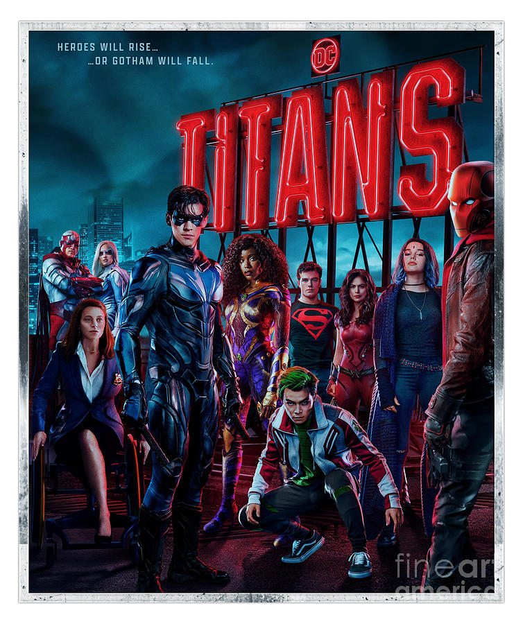 Titans TV Series Season 3 Digital Art by Kirania Finest Titans TV Series Season 3 Digital Art by Kirania Finest