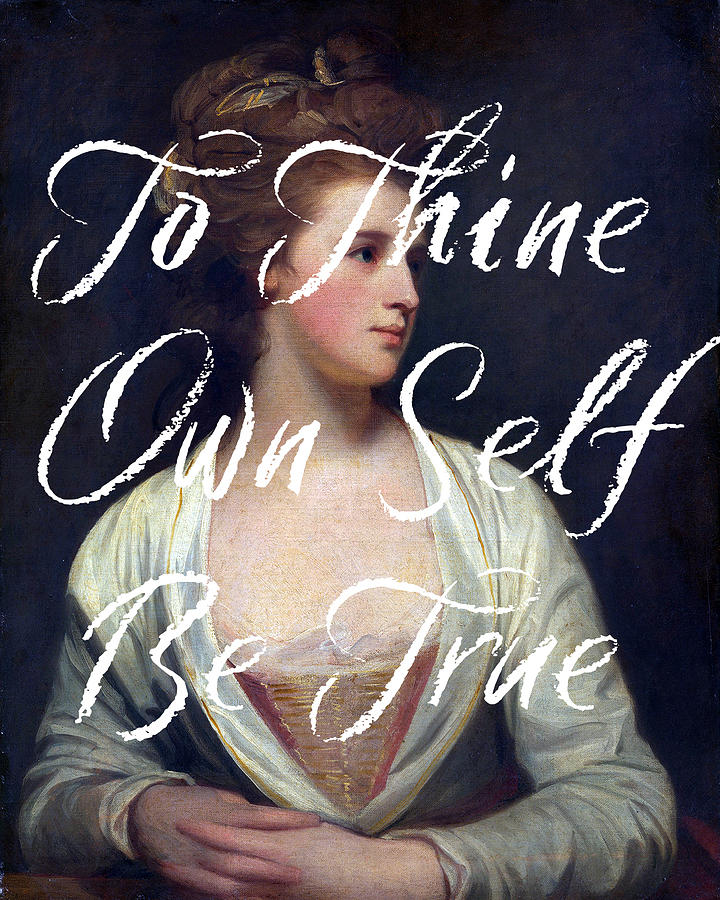 To Thine Own Self Be True Digital Art by Georgia Clare