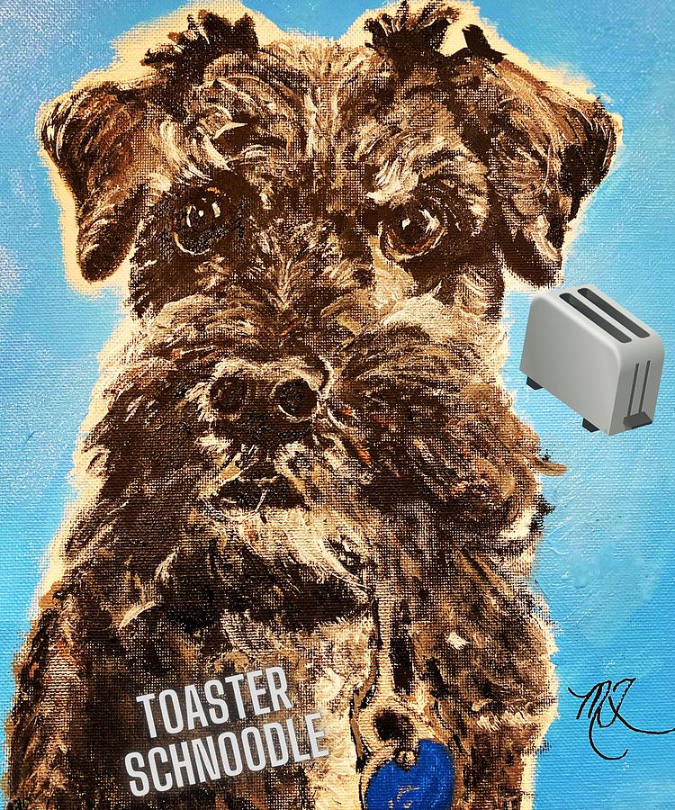 Toaster Schnoodle Painting by Melody Fowler