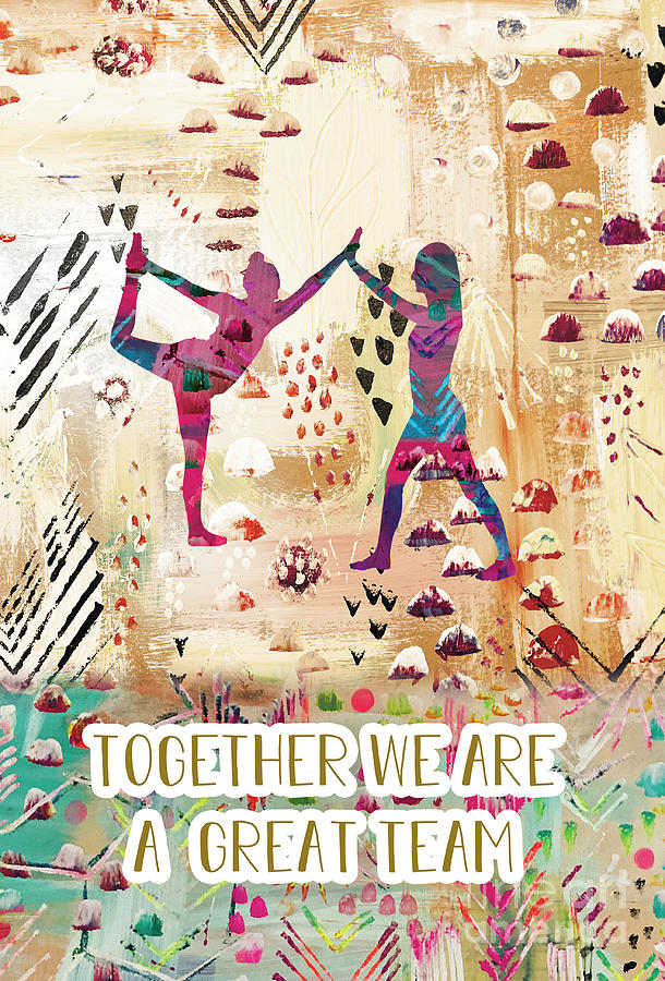 Together we are a great team Mixed Media by Claudia Schoen