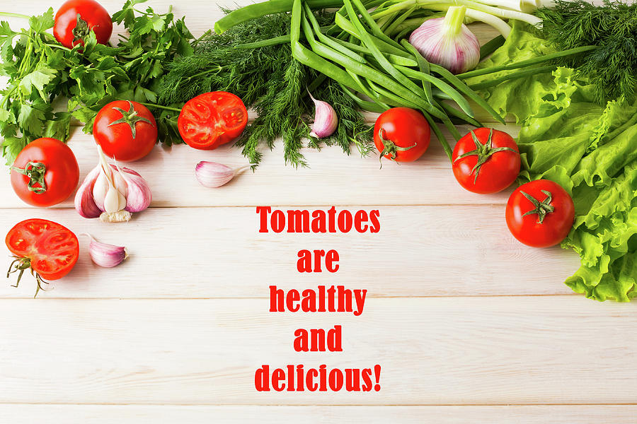 Tomatoes Are Delicious Photograph by Johanna Hurmerinta