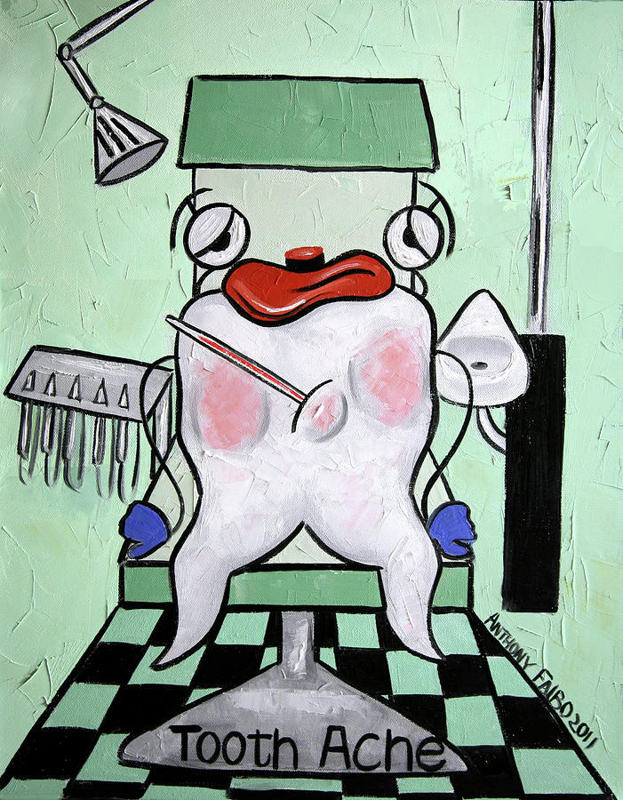 Collectable Painting - Tooth Ache by Anthony Falbo