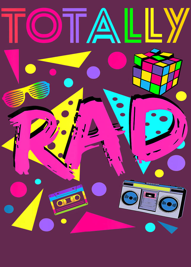 Totally Rad 1980S Vintage Eighties Costume Party Digital Art by Huynh ...