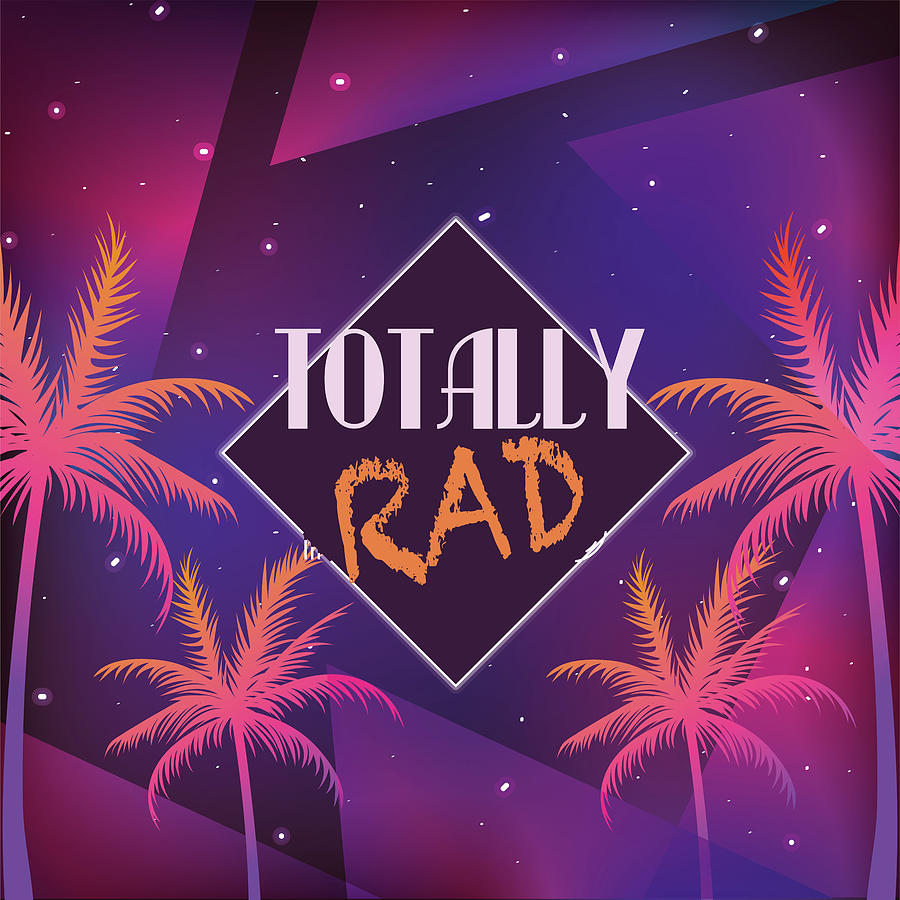 Totally Rad... retro neon 2 galaxy with palms background Painting by Tony Rubino