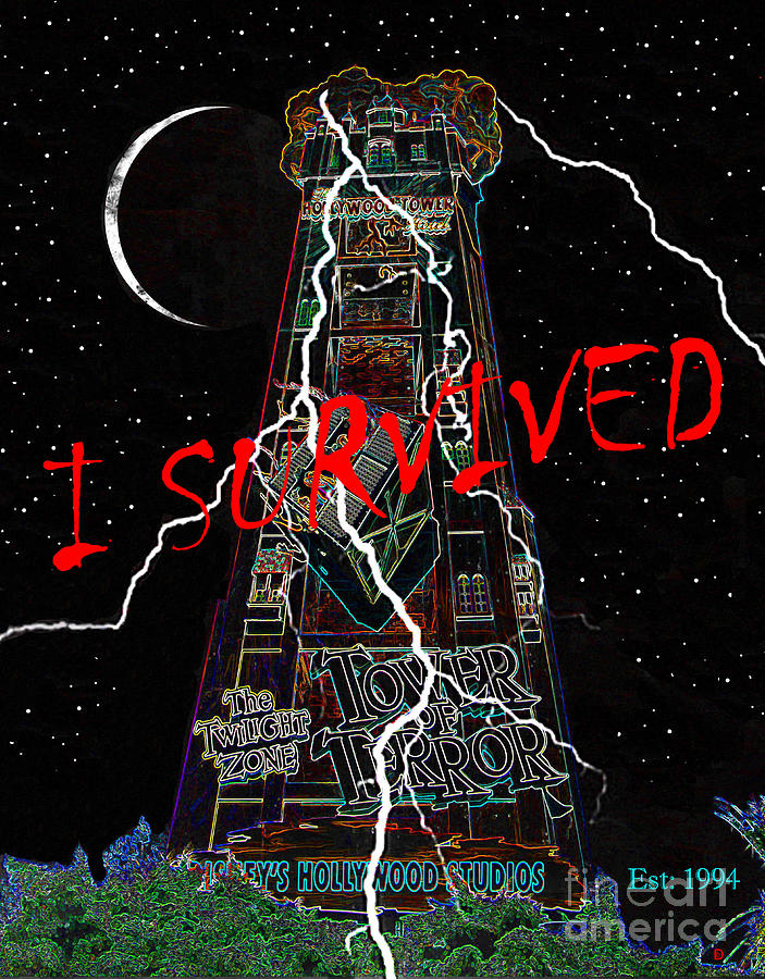 Tower of Terror I survived T Shirt Mixed Media by David Lee Thompson
