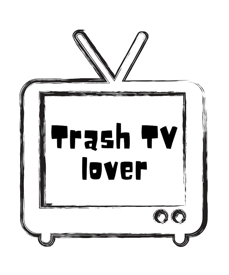Trash Tv Lover Poster cool Painting by Maisie Parker | Pixels