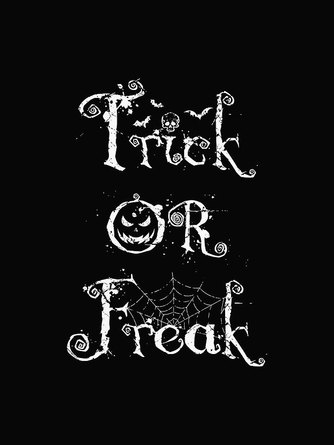 Trick or freak, Halloween 2020 Digital Art by PsychoShadow ART