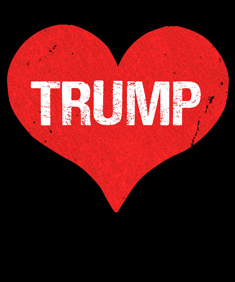 Trump is Love Digital Art by Flippin Sweet Gear