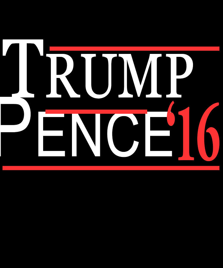 Trump Pence Digital Art by Flippin Sweet Gear