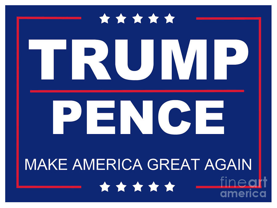 Trump Pence Political sign Photograph by Action