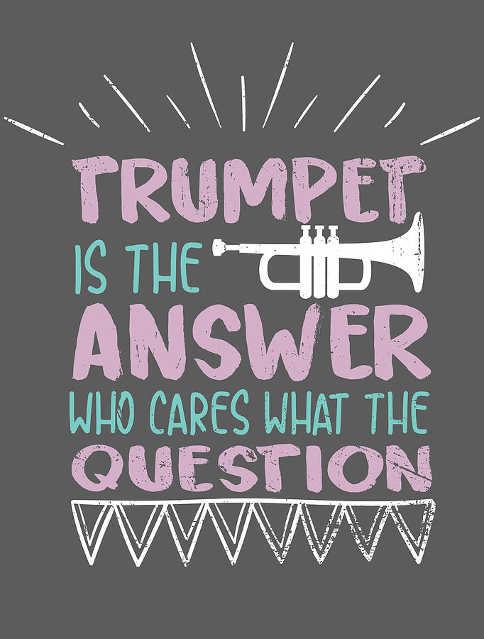 marching band trumpet quotes