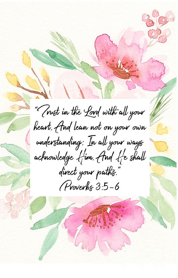 Trust in the Lord with all your heart Proverbs 356 Scripture Art ...