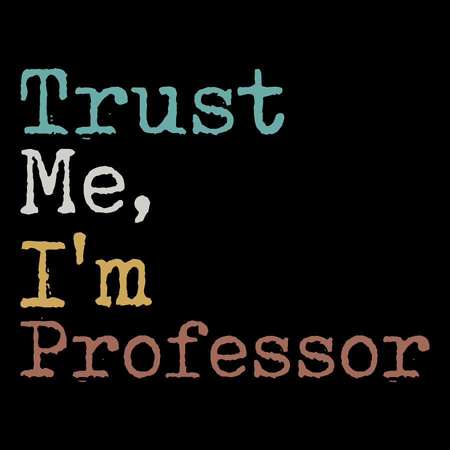 trust-me-i-m-professor-digital-art-by-hiart-pixels