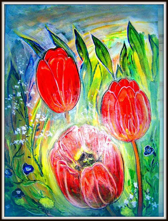 Tulips Painting by Nadia Birru
