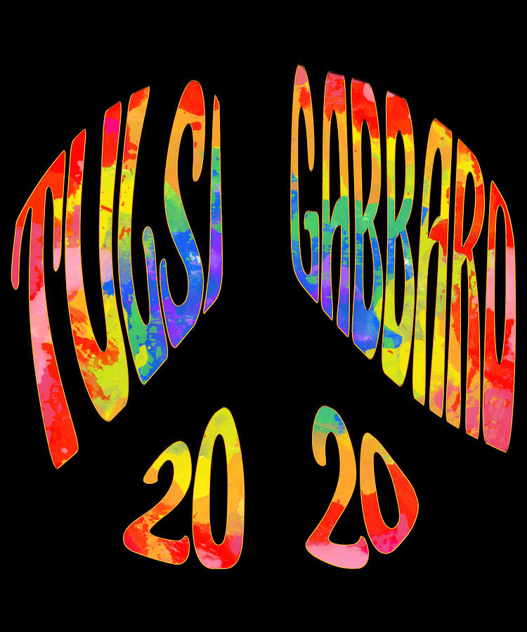 Tulsi Gabbard 2020 Peace Sign Digital Art by Flippin Sweet Gear