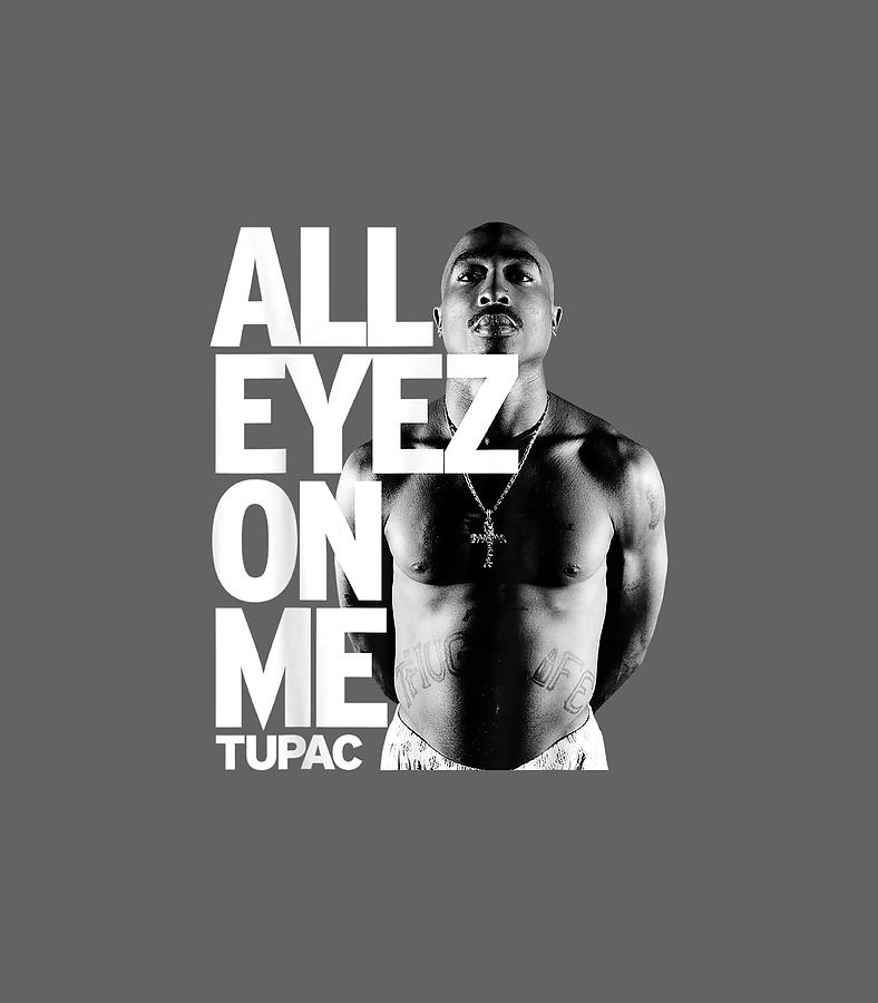 tupac all eyez on me