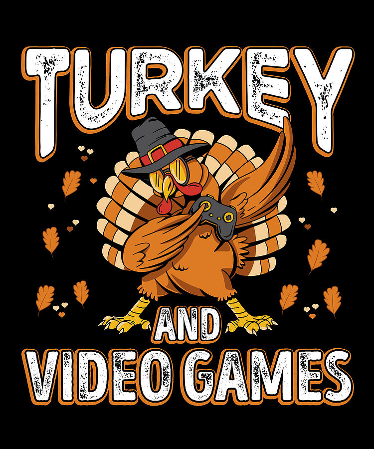 Turkey and Video Games Thanksgiving 2022 Gamer Gift Digital Art by