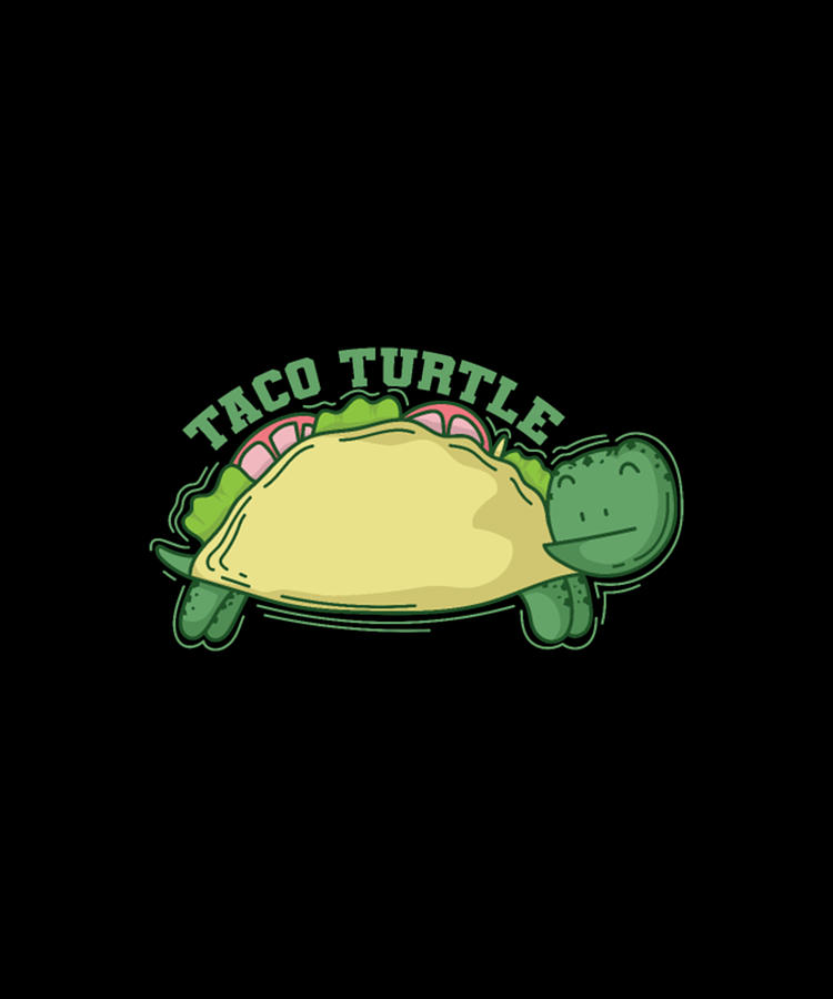 Turtle Taco Turtle Digital Art by Tinh Tran Le Thanh - Pixels