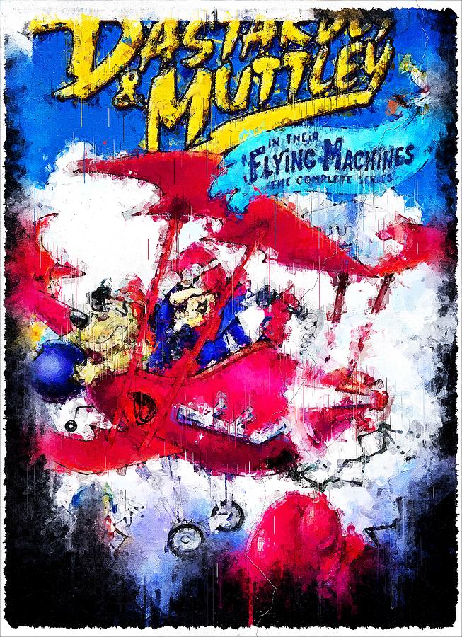 TV Show Dastardly And Muttley In Their Flying Machines Painting By ...