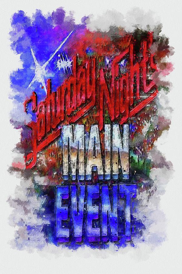 TV Show Saturday Nights Main Event Digital Art by Garett Harold Fine