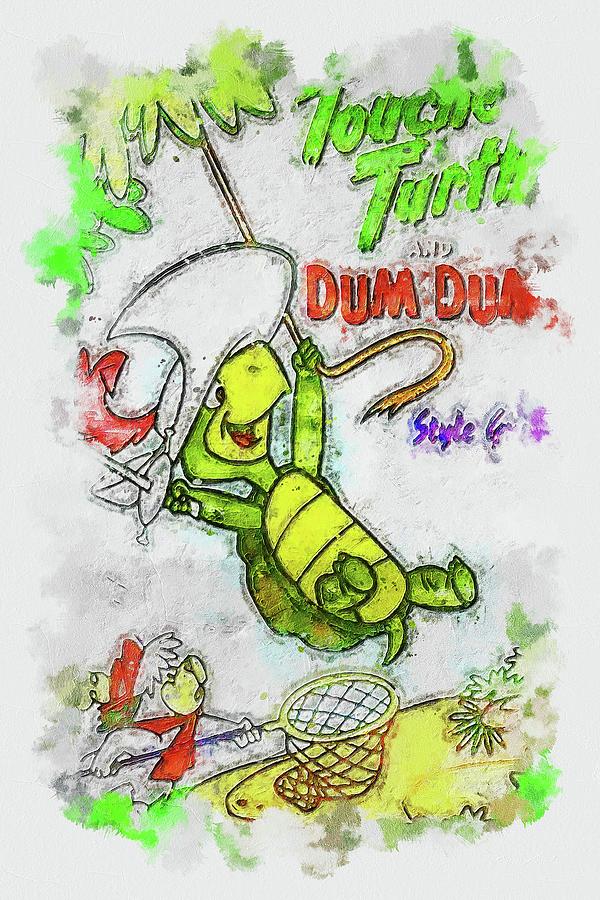 TV Show Touche Turtle And Dum Dum Art Digital Art By Garett Harold ...