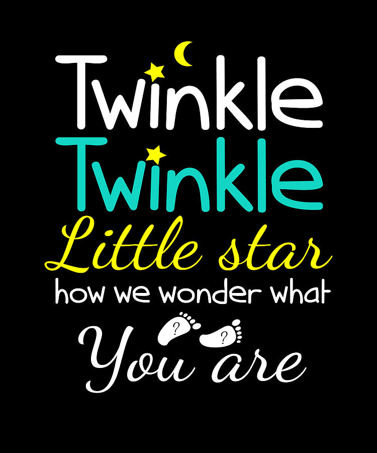 Twinkle, Twinkle, Star