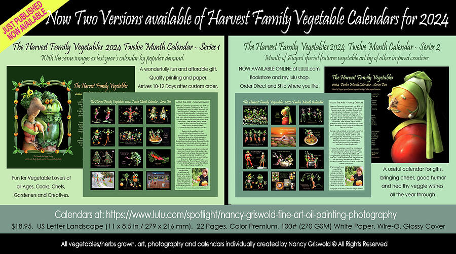 TWO 2024 Harvest Family Vegetables Twelve Month Calendars Series One and  Series Two  Photograph by Nancy Griswold