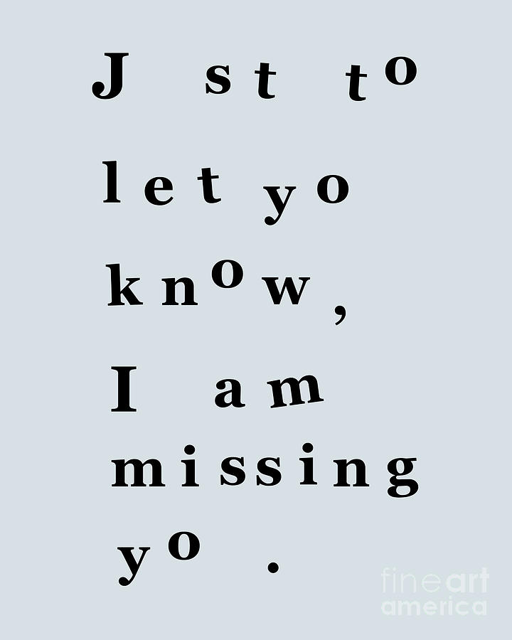 Typography Digital Art - typographic I miss you art by Madame Memento