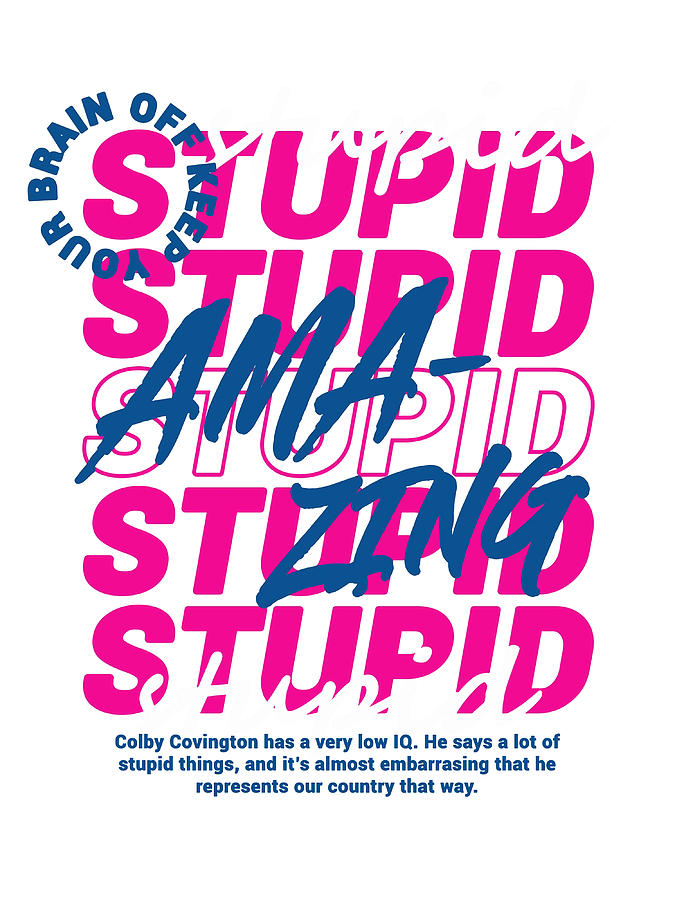 Typography Amazing Stupid with Circular text Painting by Grant Leah ...