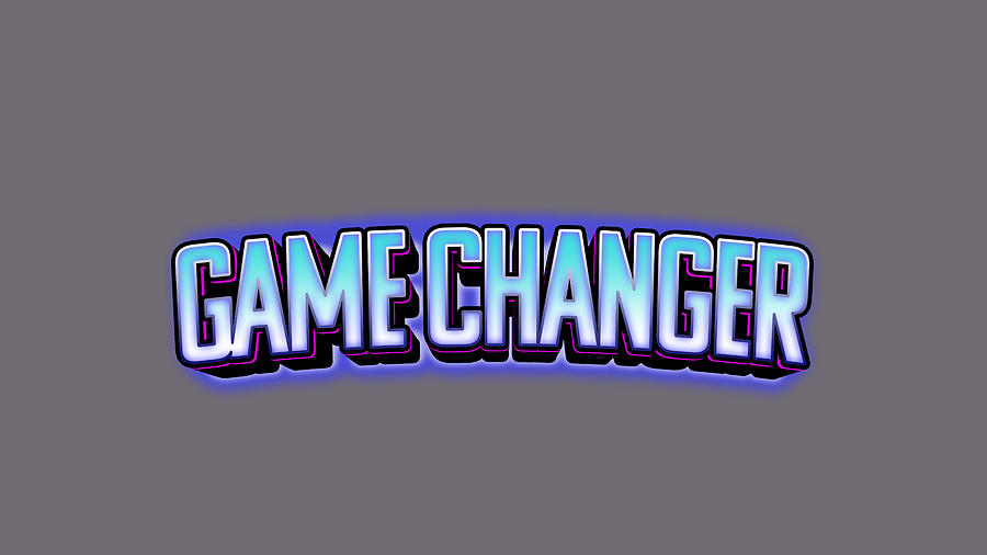 Typography - GAME CHANGER Digital Art by Celestial Images