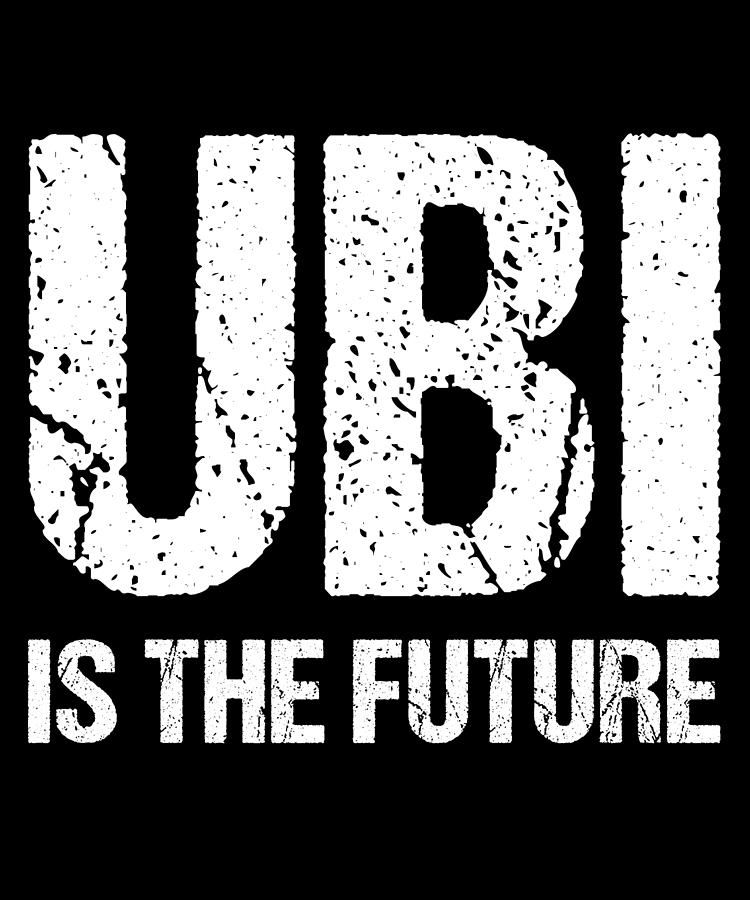 Ubi Is The Future Digital Art by Flippin Sweet Gear