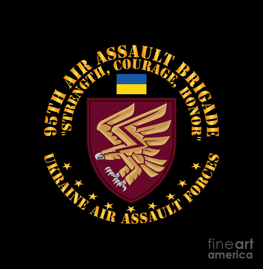 Ukraine - 95th Air Assault Brigade - Strength, Courage, Honor X 300 ...