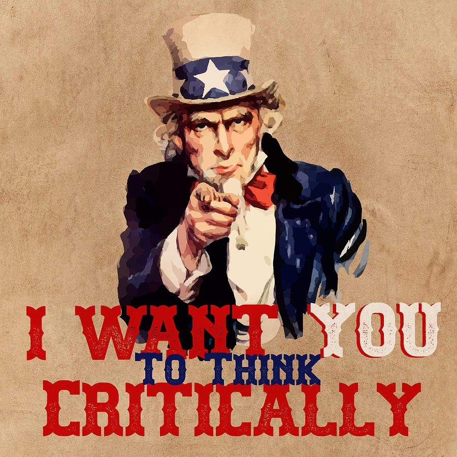 Uncle Sam Wants You To Think Critically Mixed Media by Ally White