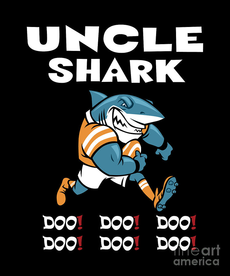 Download Uncle Shark Doo Doo Doo Family Gift Digital Art by Art ...