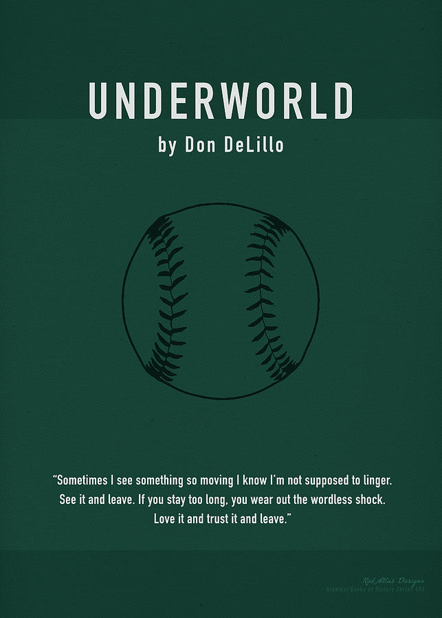 underworld by don delillo underworld by don delillo
